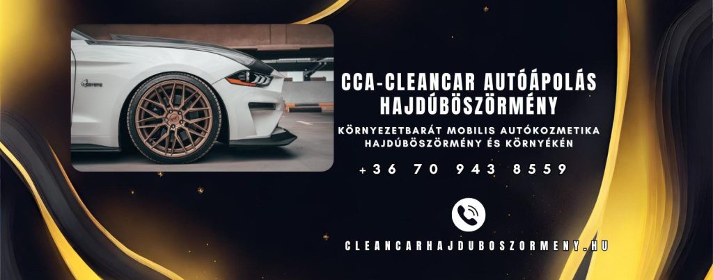 CCA-Cleancar Autóápolás Hajdúböszörmény