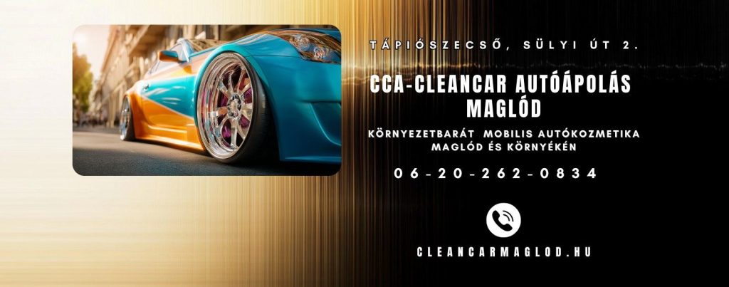 CCA-Cleancar Autóápolás Maglód